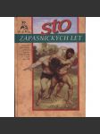 Sto zápasnických let (zápas řecko-římský a volný styl, historie zápasu a zápasnictví) - náhled