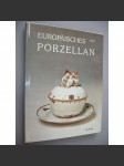 Europäisches Porzellan [Evropský porcelán] - náhled