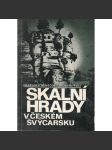 Skalní hrady v Českém Švýcarsku (České Švýcarsko) - náhled