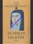 ŽIVOT - Sv.Terezie od Ježíše - náhled