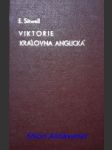 Viktorie královna anglická - její život a doba - sitwell edith - náhled