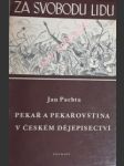 Pekař a pekařovština v českém dějepisectví - pachta jan - náhled