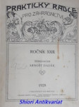 Praktický rádce pro zahradnictví a chov drobného zvířectva - ročník xxiii - kolektiv autorů - náhled