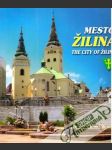 Mesto Žilina - The city of Žilina - náhled