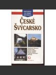 České Švýcarsko (Průvodce po České republice) - náhled