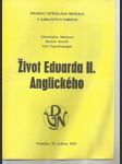 Život Eduarda II. Anglického - náhled