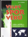 Velký spor věků - náhled