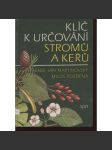 Klíč k určování stromů a keřů (stromy, keře, rostliny) - náhled