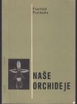 Naše orchideje - náhled