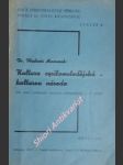 Kultura cyrilometodějská - kultura národa ( na okraj jubilejních slavností velehradských l.p. 1936 ) - macourek vladimír dr. - náhled