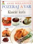 Pozeraj a var - Klasické kurča - náhled