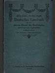 Deutsches lesebuch für die oberste klasse der realschulen und ihnen gleichgestellten lehranstalten - náhled