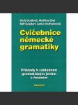 Cvičebnice německé gramatiky (německá gramatika, němčina) - náhled