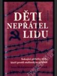 Děti nepřátel lidu - náhled