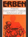 Poklad byzantského kupce / Bláznova smrt - náhled