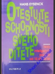 Otestujte schopnosti svého dítěte - eysenck hans - náhled