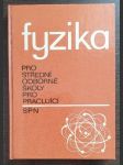 Fyzika pro střední odborné školy pro pracující - náhled