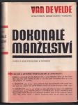 Dokonalé manželství Studie o jeho fysiologii a technice (veľký formát) - náhled