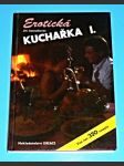 Hrníčková kuchařka : Erotická kuchařka I. - náhled