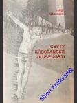 Cesty křesťanské zkušenosti - giussani - náhled