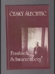 Český šlechtic František Schwarzenberg - náhled