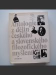 Antologie z dějin českého a slovenského filozofického myšlení (do roku 1848) - náhled