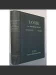 Logik der Geisteswissenschaften [= Logik: Eine Untersuchung der Prinzipien der Erkenntnis und der Methoden wissenschaftlicher Forschung; III. Band]  [Logika duchovních věd; humanitní vědy ] - náhled