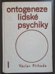 Ontogeneze lidské psychiky I. - náhled