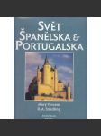 Svět Španělska a Portugalska (Španělsko, Portugalsko) - - - (HOL) - náhled