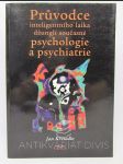 Průvodce inteligentního laika džunglí současné psychologie a psychiatrie - náhled
