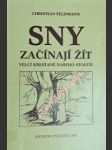 Sny začínají žít - velcí křesťané našeho století - feldmann christian - náhled