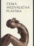 Česká meziválečná plastika - náhled