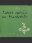 Lidoví zpěváci na Prácheňsku (Prácheňsko) - náhled