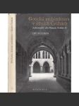 Gotická architektura v jižních Čechách (gotika) Zakladatelské dílo Přemysla Otakara II. - náhled