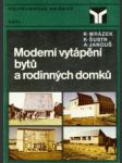 Moderní vytápění bytů a rodinných domků - náhled