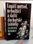 Lupiči mrtvol, nebožtíci a další duchařské lahůdky - náhled