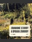 Záhradné stavby a úprava záhrady - náhled