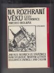 Na rozhraní věků (Cesty reformace) - náhled