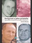 Emigrant a jeho priatelia - náhled