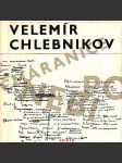 Čmáranice po nebi [Chlebnikov Velimir - výbor z básní - ruský básník, futurismus, symbolismus] - náhled