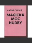 Magická moc hudby (hudba) - náhled