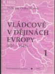 Vládcové v dějinách Evropy ( 800-1648 ) 1. - náhled