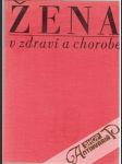 Žena v zdraví a chorobe - náhled