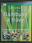 Bambusy a trávy - náhled