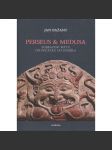 Perseus a Medusa - Zobrazení mýtu od počátku do dneška - náhled