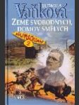 Země svobodných, domov smělých - naprsquaw ii. - náhled