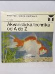 Akvaristická technika od A do Z - náhled