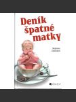 Deník špatné matky (mateřství, humor) - náhled