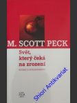 Svět, který čeká na zrození - peck morgan scott - náhled