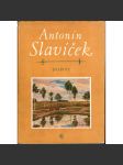 Antonín Slavíček. Dopisy (edice: Paměti, korespondence a dokumenty, sv. 2) [malířství, impresionismus, korespondence] - náhled